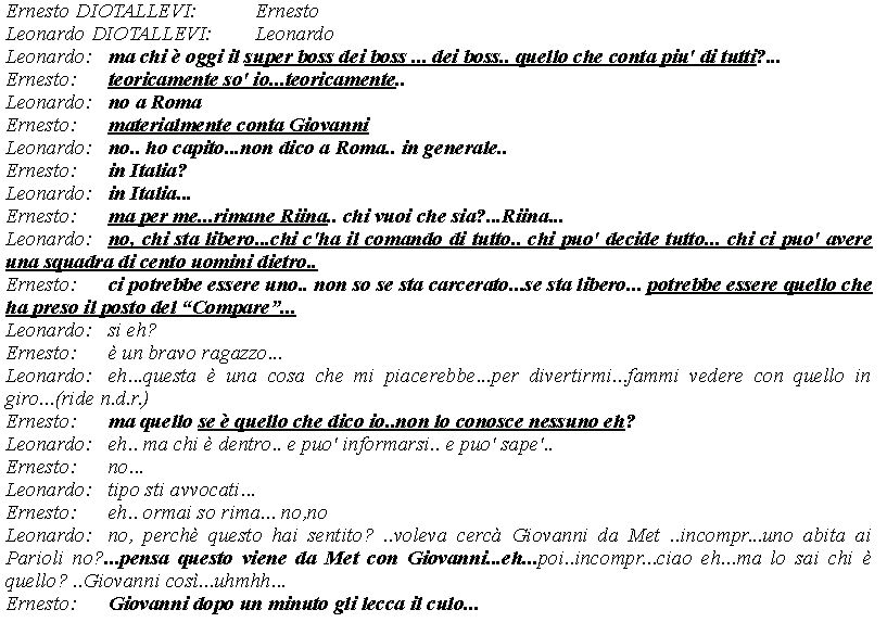 Una conversazione tra Ernesto e Leonardo Diotallevi citata nell'ordinanza del Gip su Mafia Capitale